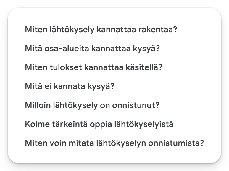 Asioita, joita lähtökyselyyn liittyvät